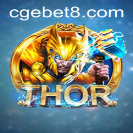 Unveiling the Epic World of THOR: A Comprehensive Guide with CGEBET